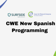 The Center for Women & Enterprise and Surfside Capital Advisors Partner to Enhance Spanish-Language Programs